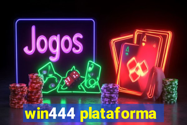 win444 plataforma